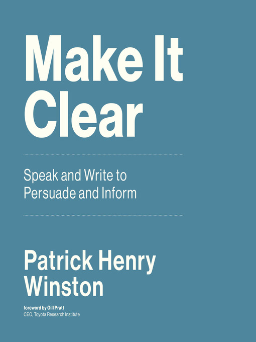Title details for Make It Clear by Patrick Henry Winston - Available